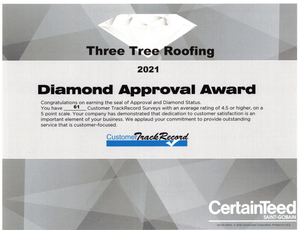 Three Tree Roofing's Award from CertainTeed - Diamond Approval Award